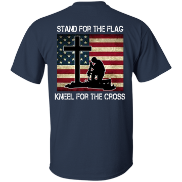 Stand for the Flag, Kneel for the Cross T-shirt Back Side