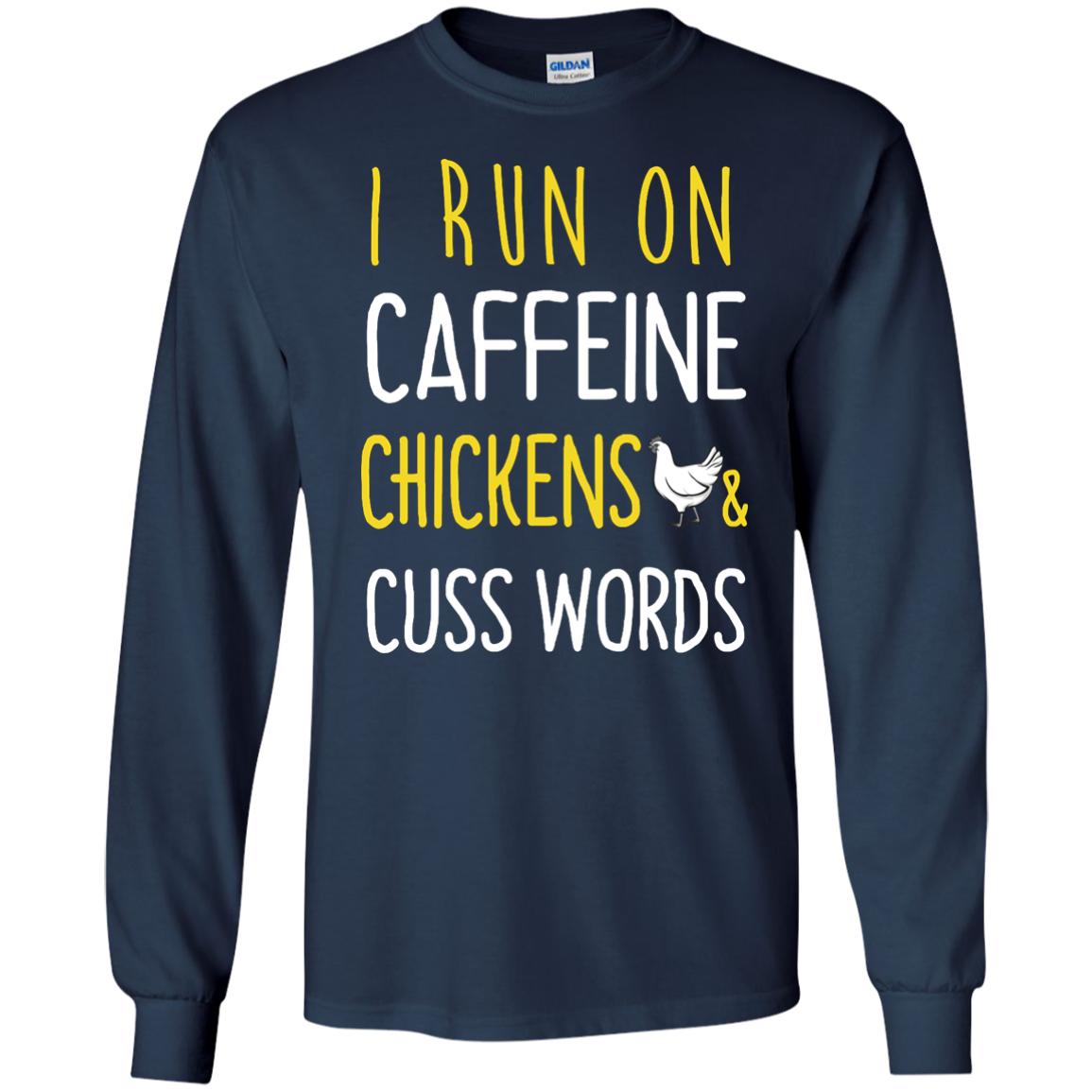 I Run On Caffeine Chickens and Cuss Words Tee/Hoodie/Tank - ifrogtees