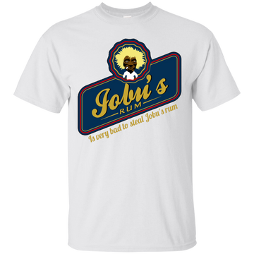 Is Very Bad To Steal Jobu's Rum T-shirt, Hoodie, Tank