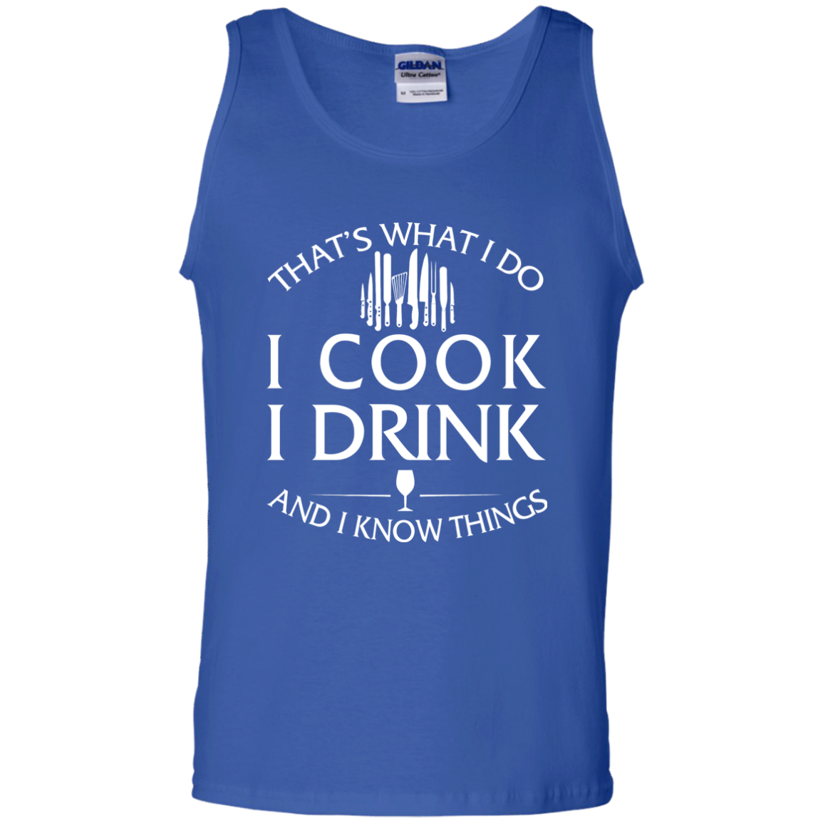I Cook, I Drink and I Know Things - ifrogtees