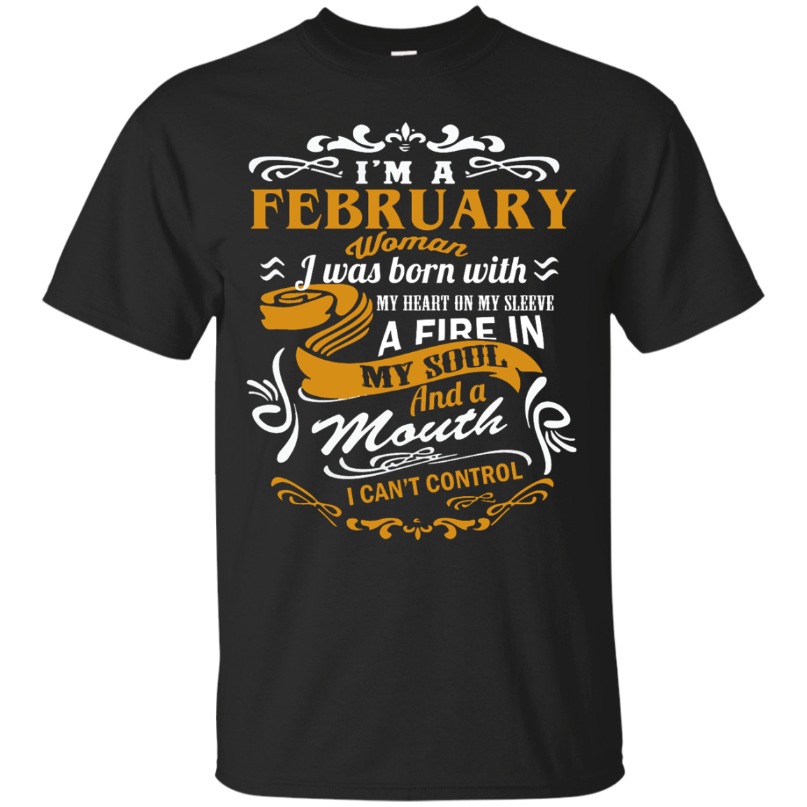 I'm A February Woman I Was Born With My Heart On My Sleeve Shirt, Hoodie, Tank