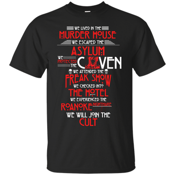 We lived in the Murder House, We escaped the Asylum t-shirt, hoodie