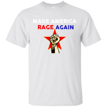 Make America Rage Again Shirts/Hoodies