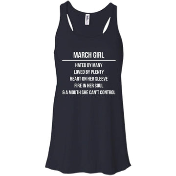 March girl hated by many loved by plenty shirt, tank top, hoodie