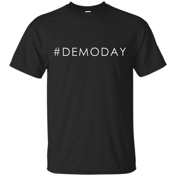 #Demoday shirt. sweatshirt: Demo day