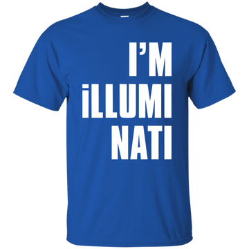 I'M Illuminati Shirt, Hoodie, Tank