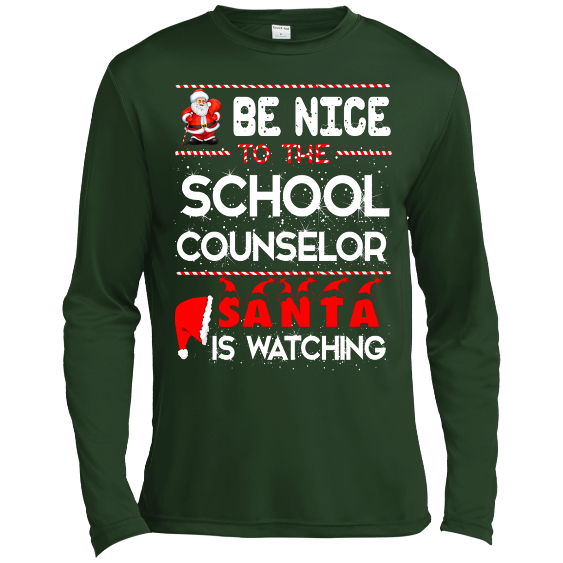 Be Nice To The School Counselor Santa is Watching Shirt, Hoodie, Tank - ifrogtees