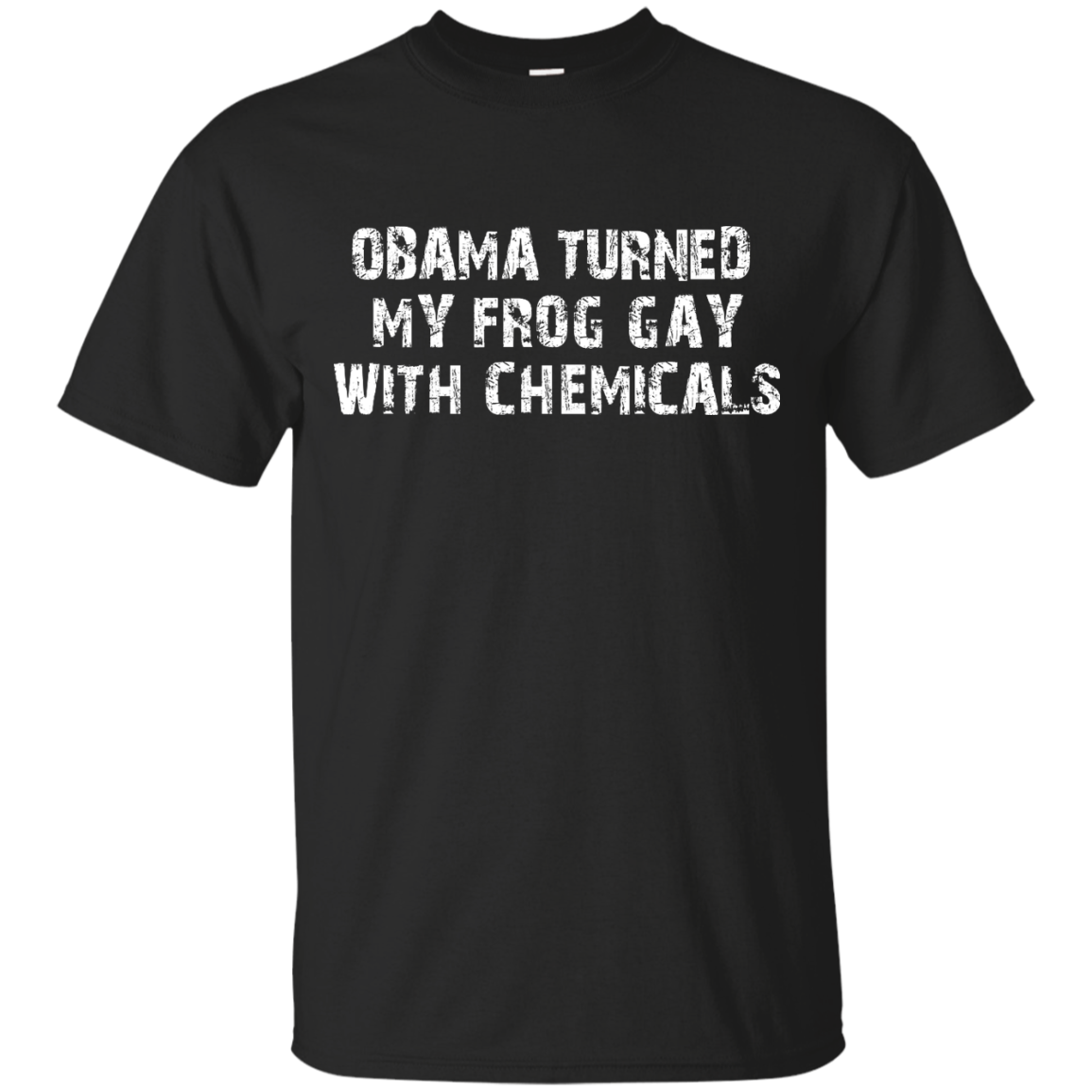 Obama turned my frog gay with chemicals shirt, hoodie, tank