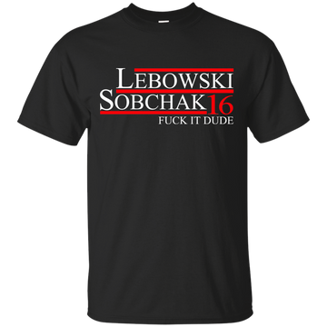 Lebowski Sobchak 2016 Tee/Hoodie/Tank