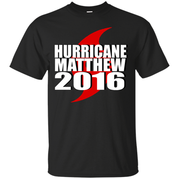 Hurricane Matthew 2016 Shirt, Hoodie, Tank