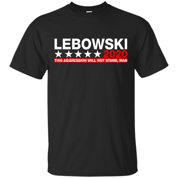 Lebowski 2020 for President Shirt, Hoodie, Tank