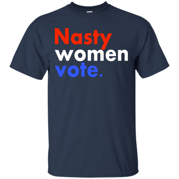 Nasty Women Vote Tee/Hoodie/ Tank