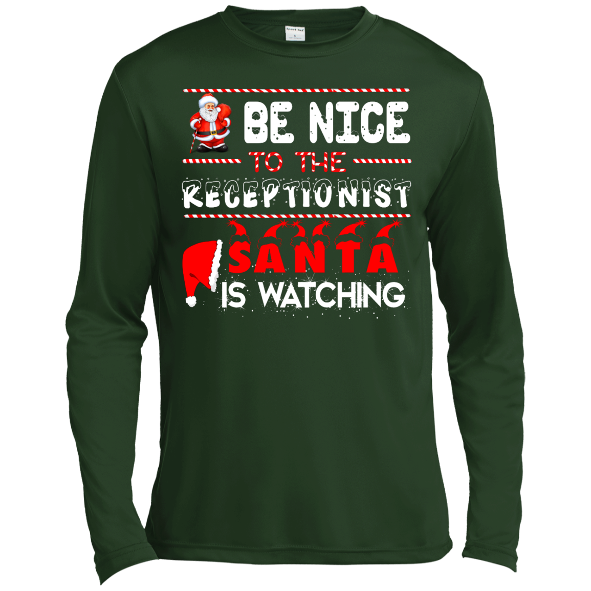 Be Nice To The Receptionist Santa is Watching Shirt, Hoodie, Tank - ifrogtees