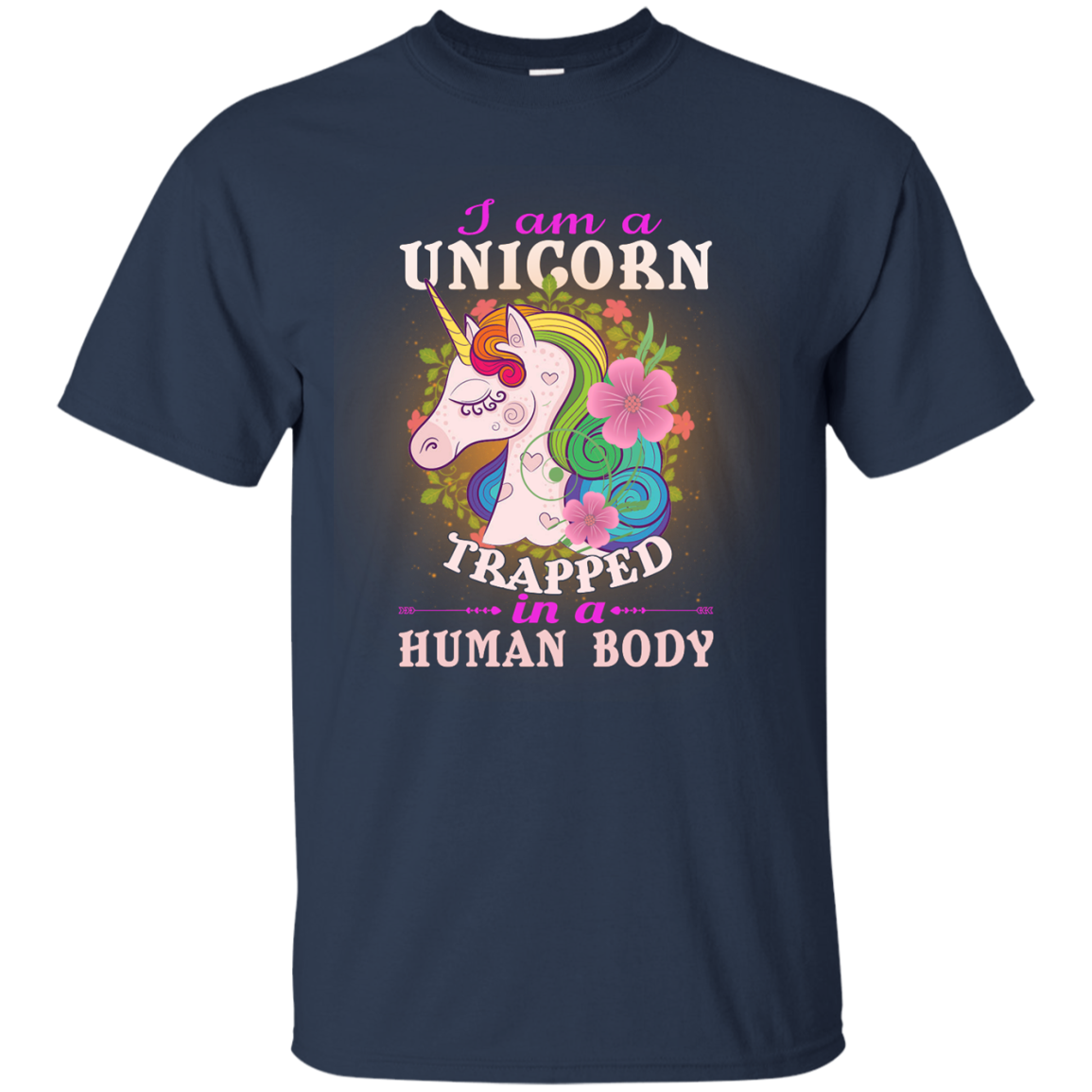 I am a Unicorn Trapped in a Human Body shirt, tank top