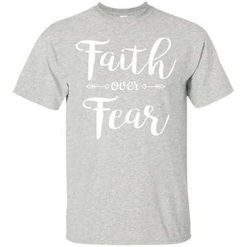 Faith over Fear shirt, tank, racerback