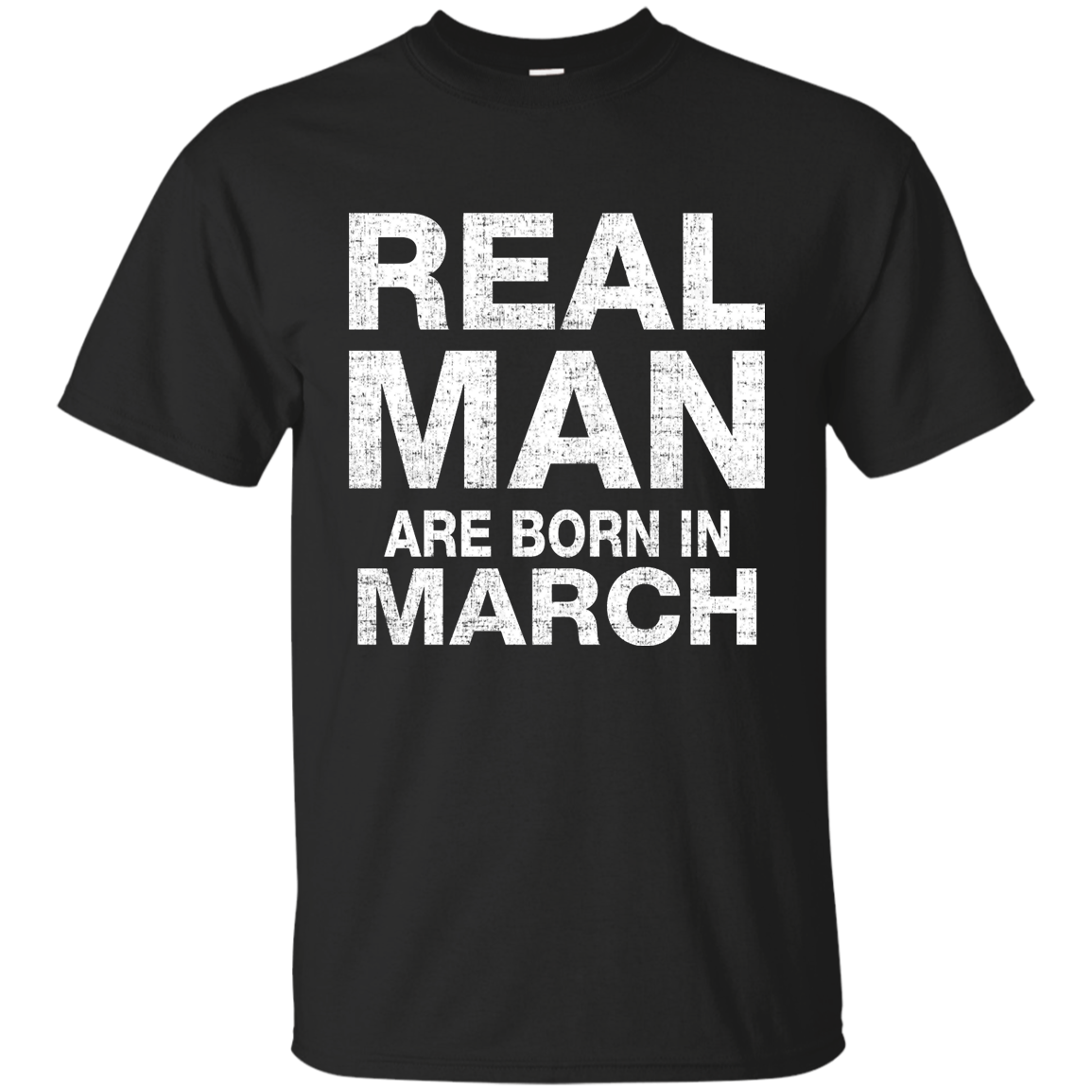 Real Man Are Born In March Shirt, Hoodie, Tank