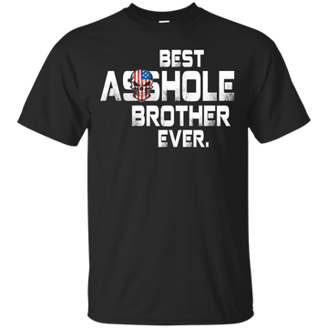Best Asshole Brother Ever t-shirt, hoodie, tank