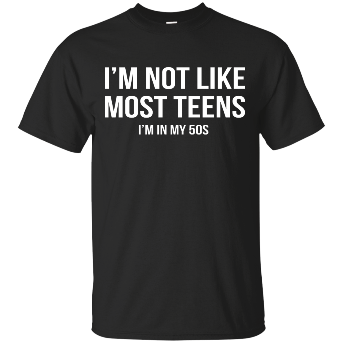 I'm Not Like Most Teens I'm in My 50s shirt, sweater