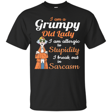 Maxine: I am a grumpy old lady I am allergic to Stupidity shirt, hoodie, tank top