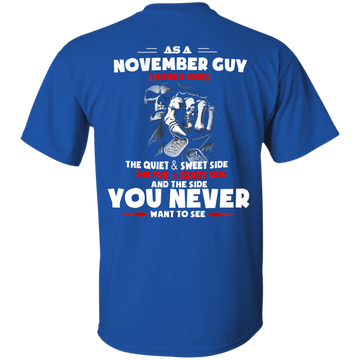 Grim Reaper: As a November guy I have three sides quiet and sweet side shirt