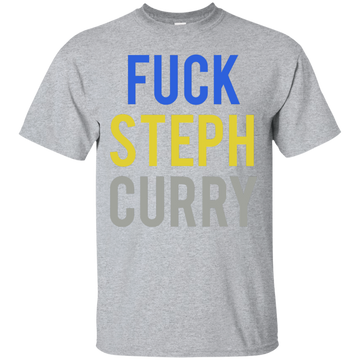 Fuck Steph Curry Shirt, Tank, Sweater