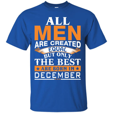 Vin Diesel: All Men Created Equal But Best Born In December shirt