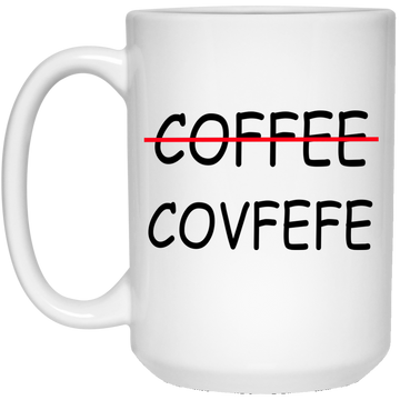 Covfefe - Coffee Mugs