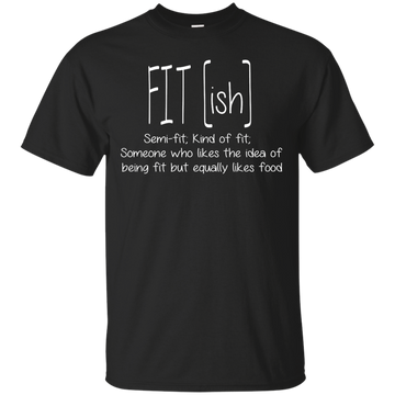 FIT(ish) Semi-Fit Kind of Fit shirt, tank, long sleeve