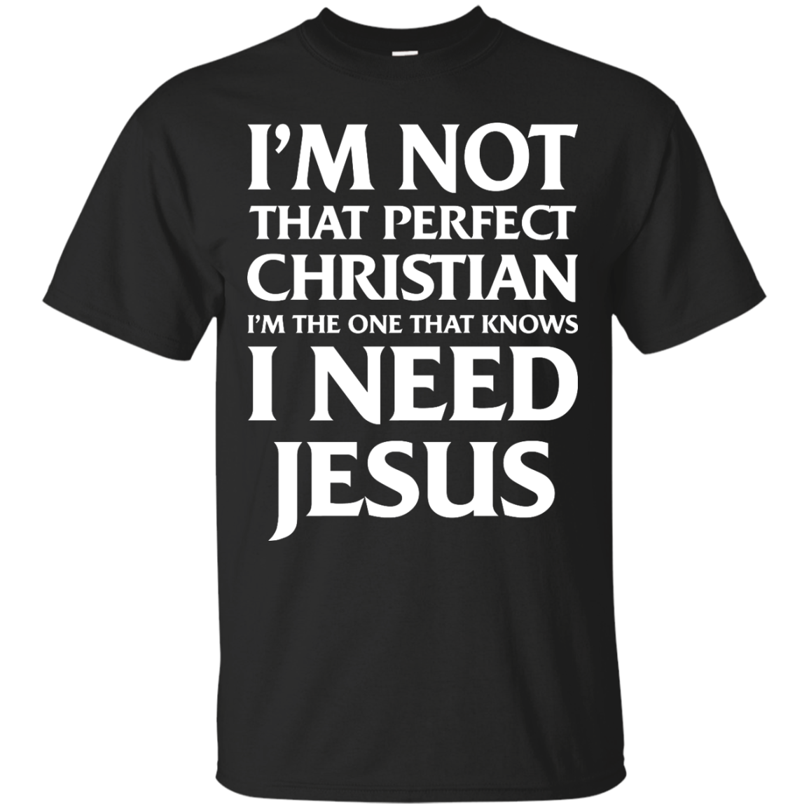I'm not that perfect Christian t-shirt, hoodie, tank top