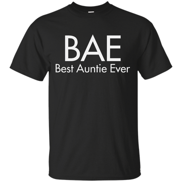 BAE-Best Auntie Ever shirt, tank top, hoodie