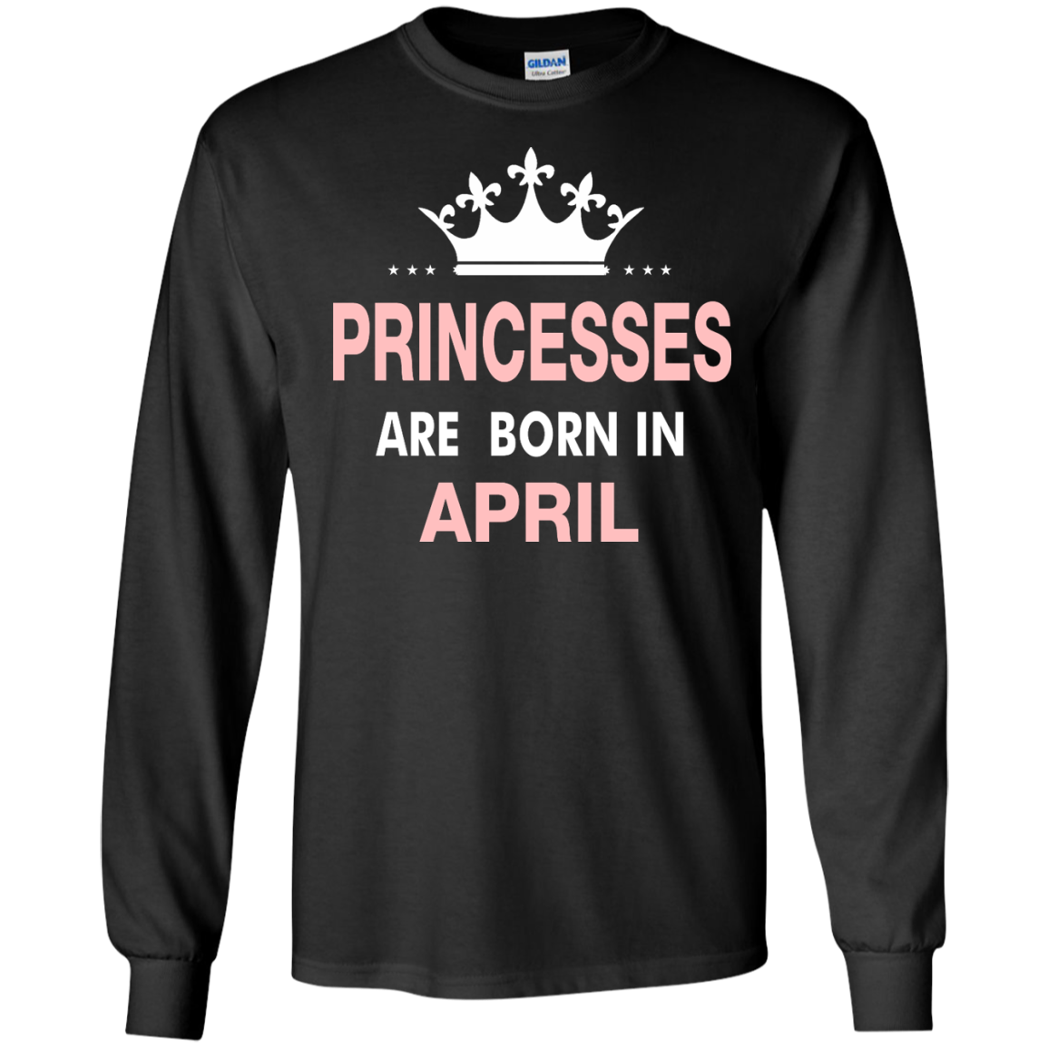 Princesses Are Born in April Shirt, Hoodie, Tank