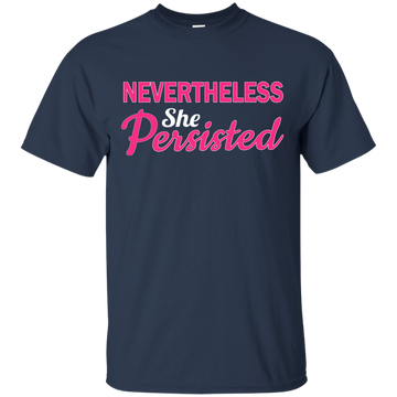 Nevertheless, she persisted shirt, hoodie, tank