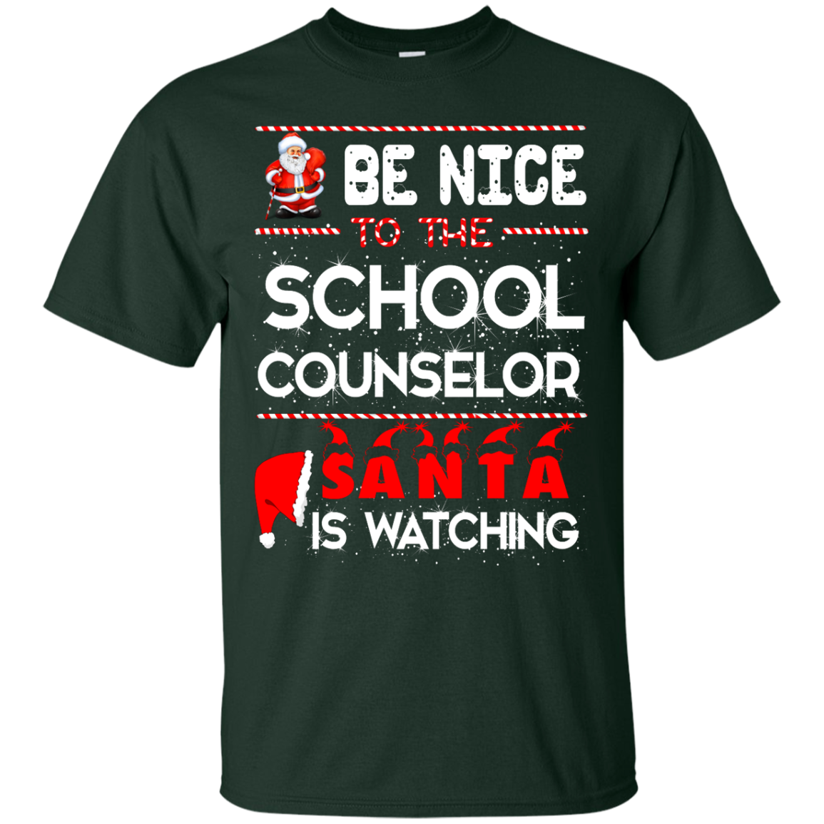 Be Nice To The School Counselor Santa is Watching Shirt, Hoodie, Tank